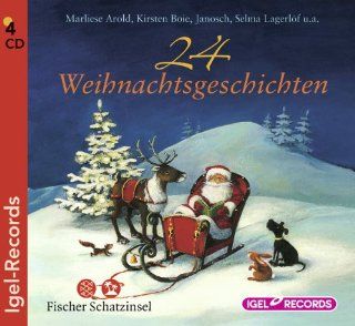 24 Weihnachtsgeschichten Marliese Arold, Kirsten Boie, Janosch, Ulrike C. Tscharre, Friedhelm Ptok, Jutta Richter Bücher
