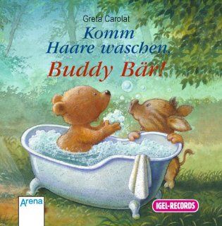 Komm Haare waschen, Buddy Br, 1 Audio CD Greta Carolat, Matthias Hase Bücher