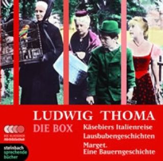 Ludwig Thoma   Die Box Ksebiers Italienreise / Lausbubengeschichten / Marget. Eine Bauerngeschichte. 5 CDs Ludwig Thoma Bücher