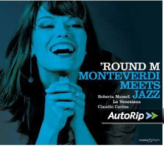 Round M   Monteverdi meets Jazz Musik
