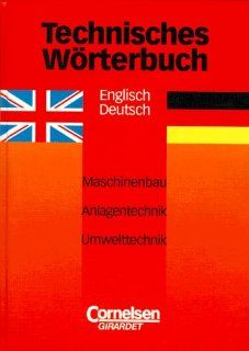 Technisches Wrterbuch. Maschinenbau, Anlagentechnik, Umwelttechnik. Englisch Deutsch Dr. Ekkehard Richter Fremdsprachige Bücher