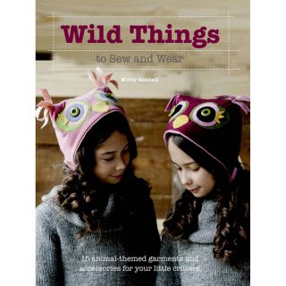 St. Martins Books Wild Things To Sew And Wear   16710967  