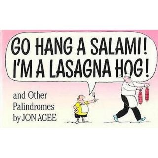 Go Hang a Salami Im a Lasagna Hog (Reprint) (Paperback)