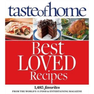 Taste of Home Best Loved Recipes