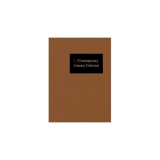 Contemporary Literary Criticism ( CONTEMPORARY LITERARY CRITICISM