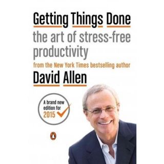 Getting Things Done The Art of Stress Free Productivity