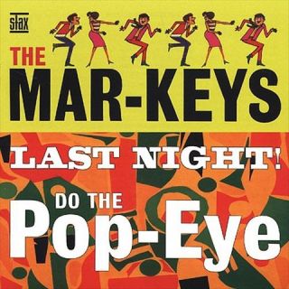 Last Night/Do the Pop Eye