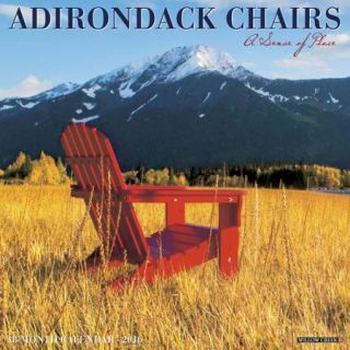 Adirondack Chairs 2016 Calendar A Sense of Place