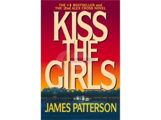 Kiss the Girls Alex Cross Reprint