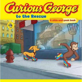 Curious George to the Rescue A Slide and Peek Book