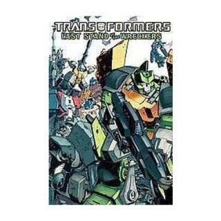 Transformers Last Stand of the Wreckers (Paperback)