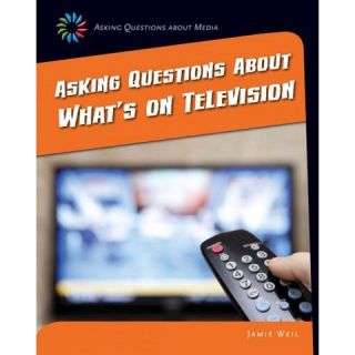 Asking Questions About Whats on Televis ( 21st Century Skills Library