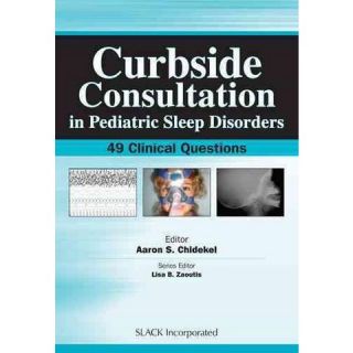 Curbside Consultation in Pediatric Sleep ( Curbside Consultation in