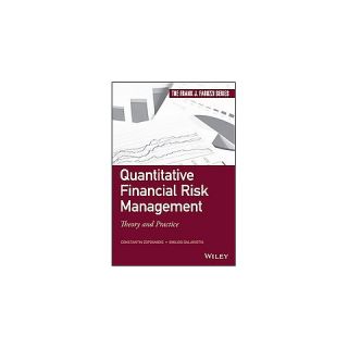 Quantitative Financial Risk Management ( Frank J. Fabozzi Series