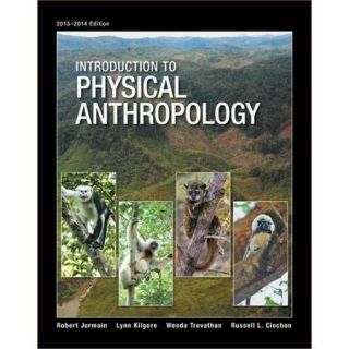 Introduction to Physical Anthropology 2013   2014