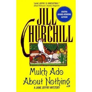 Mulch Ado About Nothing A Jane Jeffry Mystery