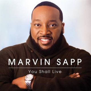 You Shall Live, Marvin Sapp Christian / Gospel