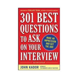 301 Best Questions to Ask on Your Interview