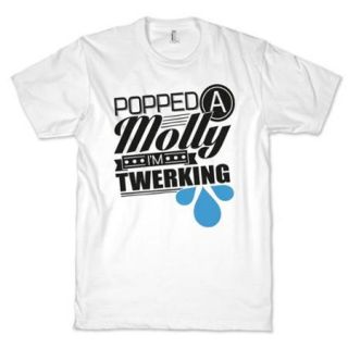 White Popped A Molly Im Twerking Crewneck Funny Graphic T Shirt Size Large NEW