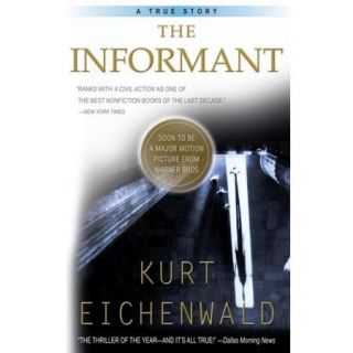 The Informant A True Story