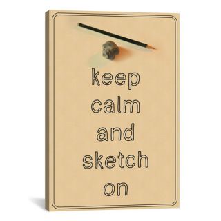 Keep Calm and Sketch On Textual Art on Canvas