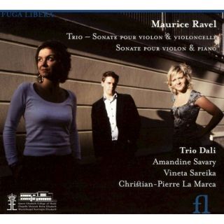 Ravel Piano Trio; Sonata for Violin & Cello; Violin Sonata