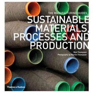 Sustainable Materials, Processes and Production