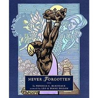 Never Forgotten (Hardcover)