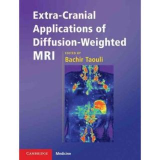 Extra Cranial Applications of Diffusion Weighted MRI