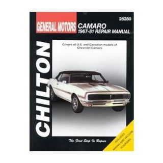 Chiltons Gm Camaro 1967 81 Repair Manua ( Chiltons Total Car Care