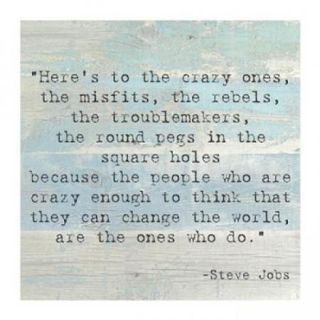 Here's to the Crazy Ones, Steve Jobs Quote Poster Print (16 x 16)