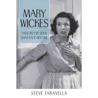 Mary Wickes I Know I've Seen That Face Before