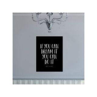 If You Can Dream It You Can Do It Poster Textual Art by Americanflat