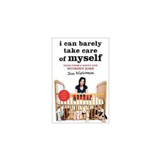 Can Barely Take Care of Myself (Hardcover)