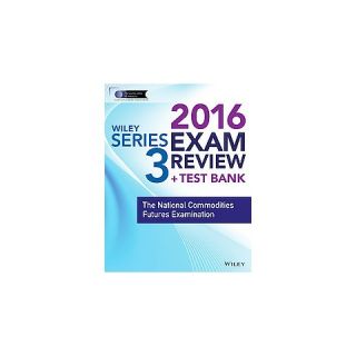 Wiley Series 3 Exam Review 2016 ( Wiley Finra) (Mixed media