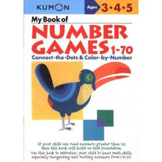 My Book of Number Games, 1 70 Ages 3, 4, 5