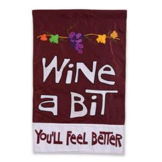 Evergreen 12.5 in. W x 18 in. H Wine a Bit You'll Feel Better Garden Flag 16480