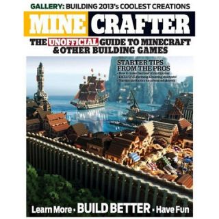 Minecrafter The Unofficial Guide to Minecraft & Other Building Games