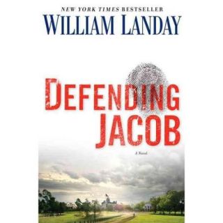 Defending Jacob A Novel