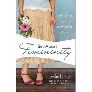 Set Apart Femininity