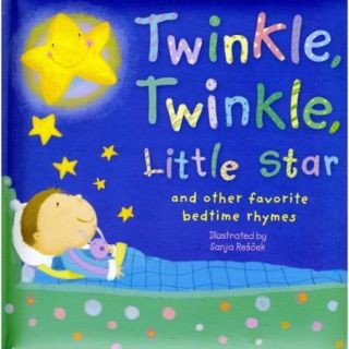 Twinkle, Twinkle, Little Star And Other Favorite Nursery Rhymes