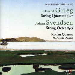 Johann Svendsen   Grieg String Quartet/Svendsen String Octet