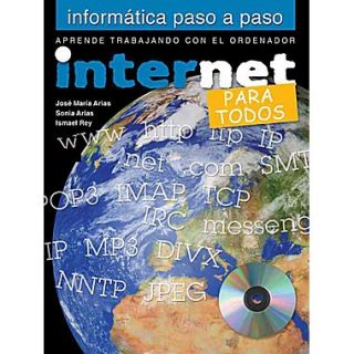Internet Para todos (Informatica paso a paso) (Spanish Edition)