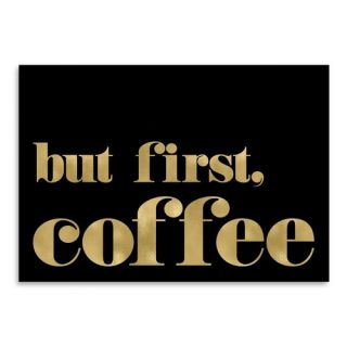 Americanflat But First Coffee Gold on Black Poster Gallery Textual Art