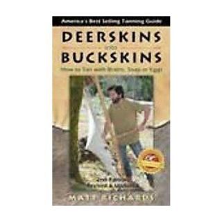 Deerskins Into Buckskins (Revised / Updated) (Paperback)