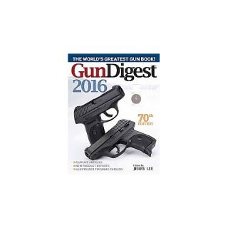 Gun Digest 2016 ( GUN DIGEST) (Paperback)