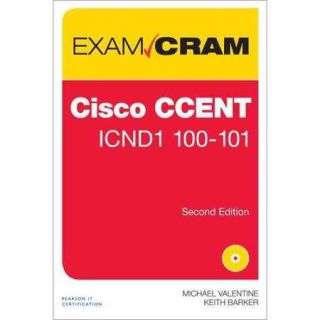 Cisco CCENT 100 101 Exam Cram