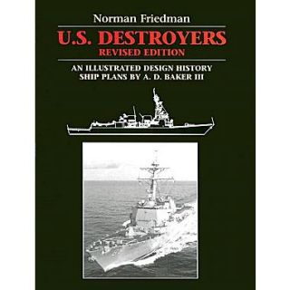 U.S. Destroyers An Illustrated Design History