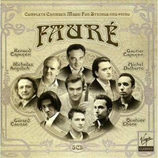 Faure Complete Chamber Music For Strings & / Var