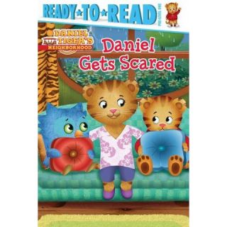 Daniel Gets Scared ( Daniel Tigers Neighborhood Ready to Read, Pre